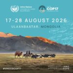 UNCCD COP17 Land and Drought Media Reporting Fellowship 2026 for Journalists (Fully Funded to Ulaanbaatar, Mongolia) – Opportunities For Africans